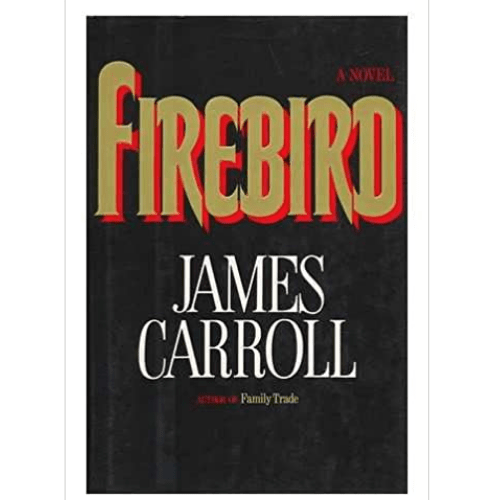 Firebird by James Carroll