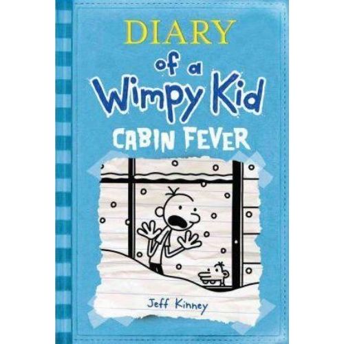 Diary of a Wimpy Kid #6:  Cabin Fever