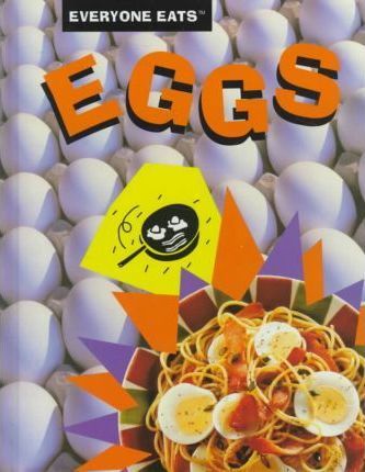 Eggs (Everyone Eats)