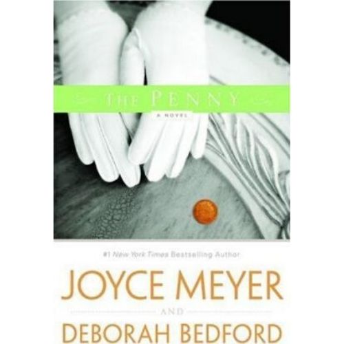 The Penny By Joyce Meyer