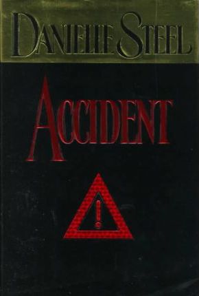 Accident By Danielle Steel