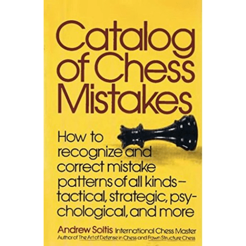 Catalog of Chess Mistakes