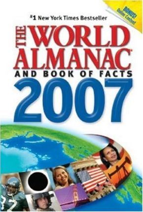 The World Almanac and Book of Facts 2007