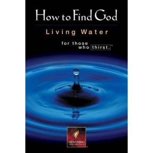 How to Find God Compact: New Testament Living Water for Those Who Thirs