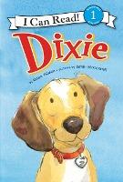 I Can Read Level 1: Dixie