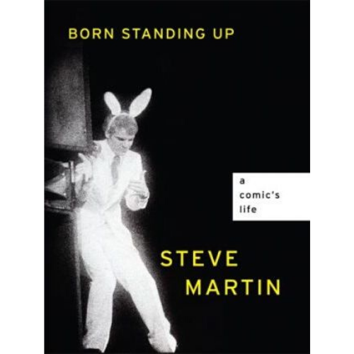 Born Standing Up : A Comic's Life