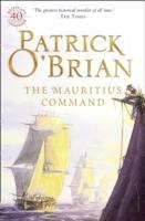 The Mauritius Command By Patrick O'Brian