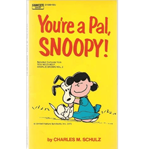 Peanuts Coronet #31: You're a Pal, Snoopy