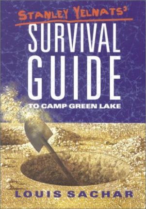Holes #1.5: Stanley Yelnats' Survival Guide to Camp Green Lake