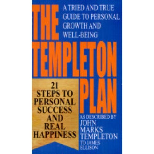 The Templeton Plan: 21 Steps To Personal Success