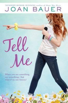 Tell Me By Joan Bauer