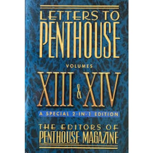 letters to penthouse volumes xiii&xiv