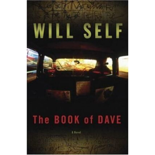 The Book of Dave : A Revelation of the Recent Past and the D