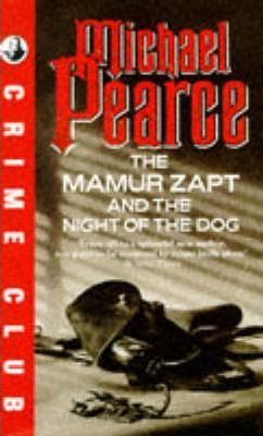 The Mamur Zapt and the Night of the Dog