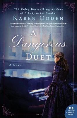 A Dangerous Duet : A Novel