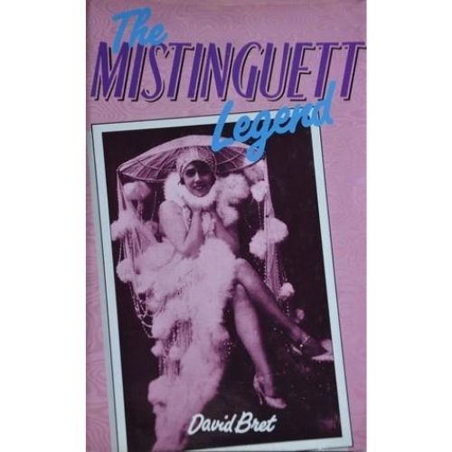 The Mistinguett Legend