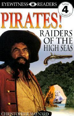 DK Readers Level 4: Pirates: Raiders of the High Seas