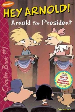 Hey Arnold! Arnold for President