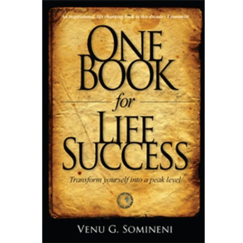 One Book for Life Success: Transform yourself for peak performance