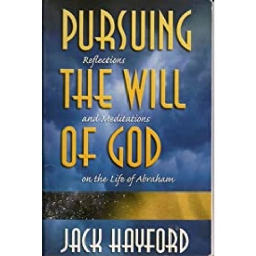 Pursuing the Will of God