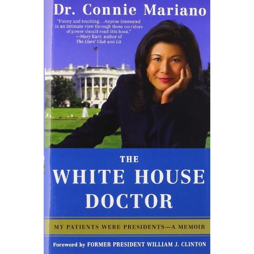The White House Doctor: My Patients Were Presidents - A Memo
