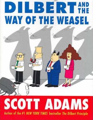 Dilbert and the Way of the Weasel