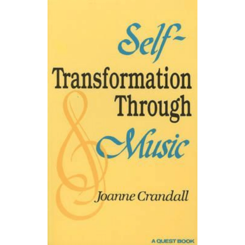 Self-Transformation Through Music