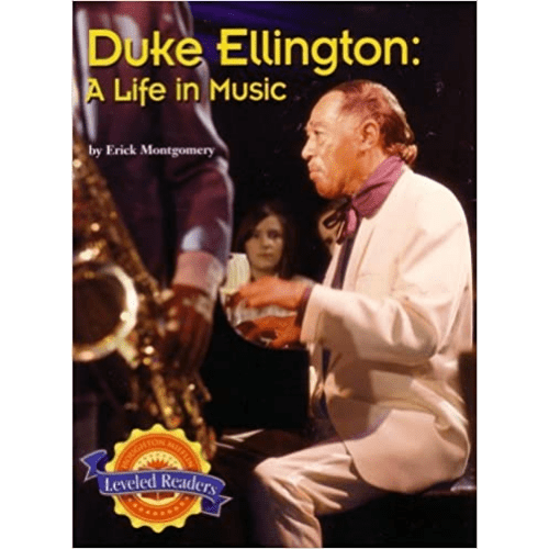 Houghton Mifflin Leveled Readers: Duke Ellington: a life in Music