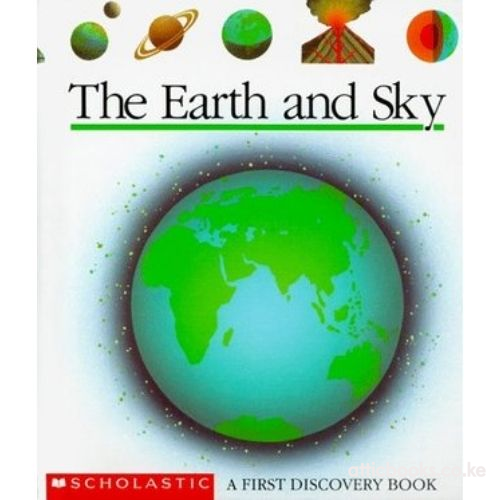 The Earth and Sky: A First Discovery book