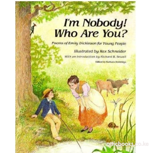 I'm Nobody! Who are You? : Poems of Emily Dickinson for Children