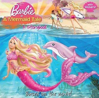 Barbie in a Mermaid Tale: A Storybook (Barbie) (missing stickers)
