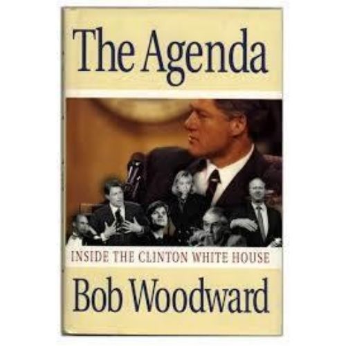 The Agenda : Inside the Clinton White House