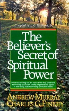 Believers' Secret/Spirit Power