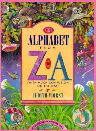 The Alphabet from Z to A : (with Much Confusion on the Way)
