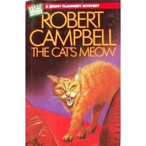 The Cat's Meow : A Jimmy Flannery Mystery