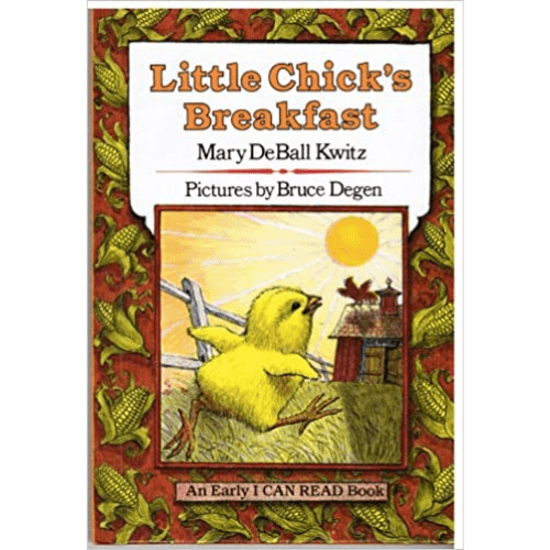 An Early I CAN READ Book: Little Chick's Breakfast