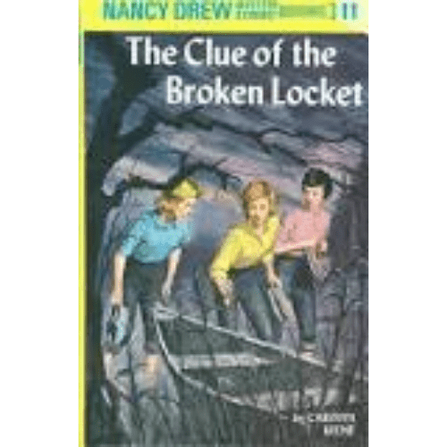 Nancy Drew #11 : the Clue of the Broken Locket