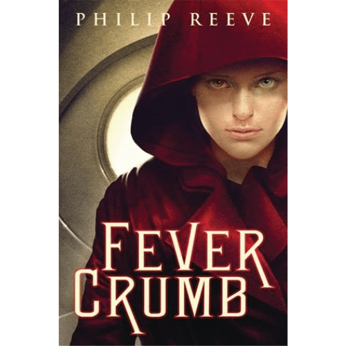 Fever Crumb Series #1: Fever Crumb