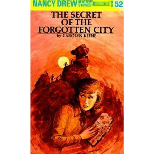 Nancy Drew 52 : the Secret of the Forgotten City