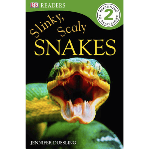 DK Readers Level 2: Slinky, Scaly Snakes