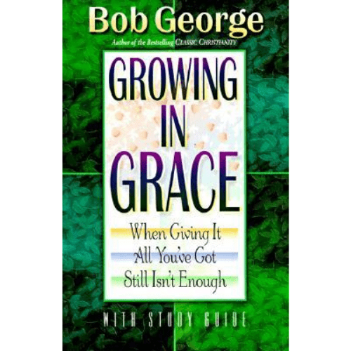 Growing in Grace: George Bob