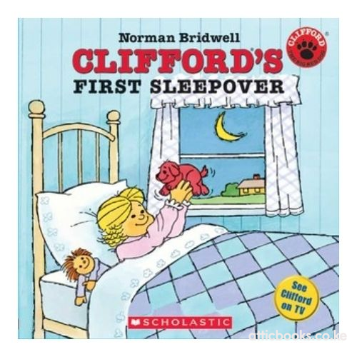 Clifford the Big Red Dog: Clifford's First Sleepover