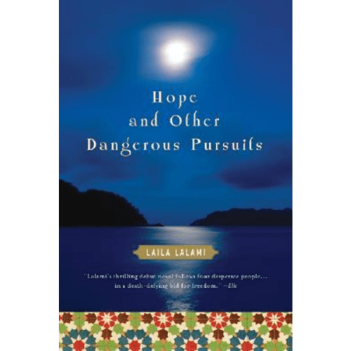 Hope and Other Dangerous Pursuits
