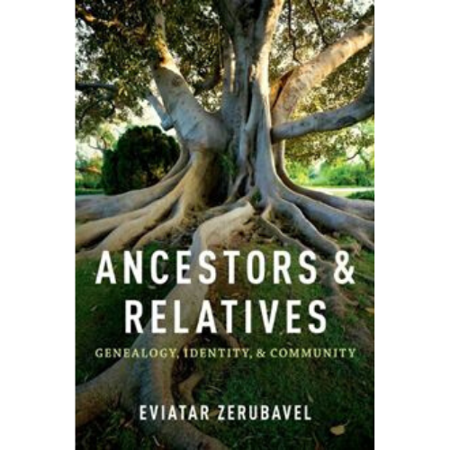 Ancestors and Relatives : Genealogy, Identity, and Community