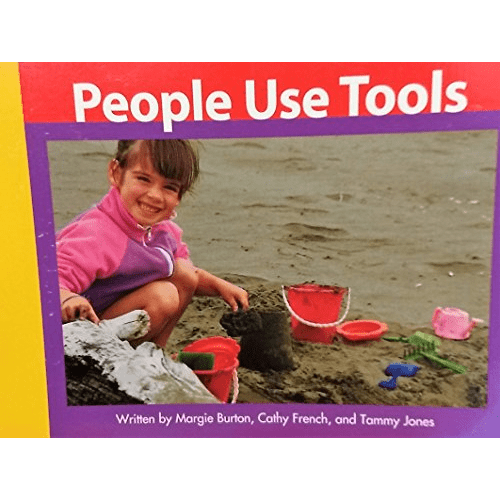 People Use Tools by Tammy Jones