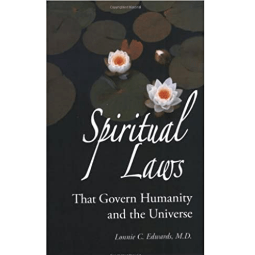 Spiritual Laws That Govern Humanity and the Universe