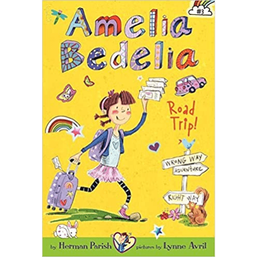 Amelia Bedelia Chapter Books #3: Amelia Bedelia Road Trip!