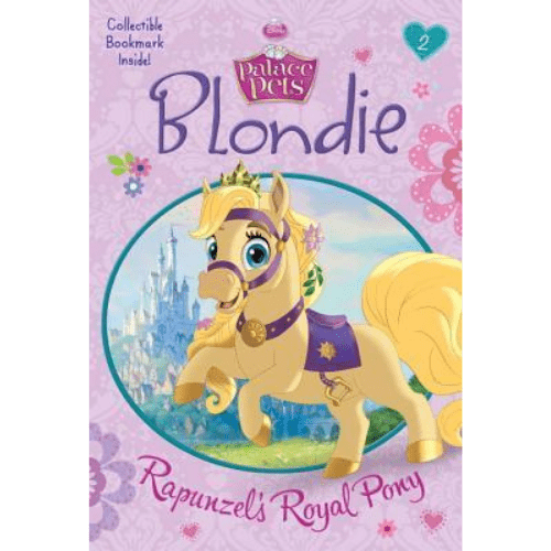 Disney Princess: Palace Pets #2: Blondie: Rapunzel's Royal Pony