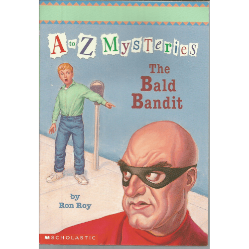 A to Z Mysteries #2: The Bald Bandit