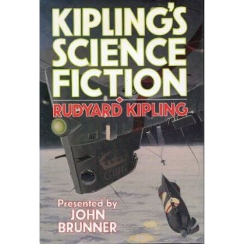 John Brunner Presents Kipling's Science Fiction